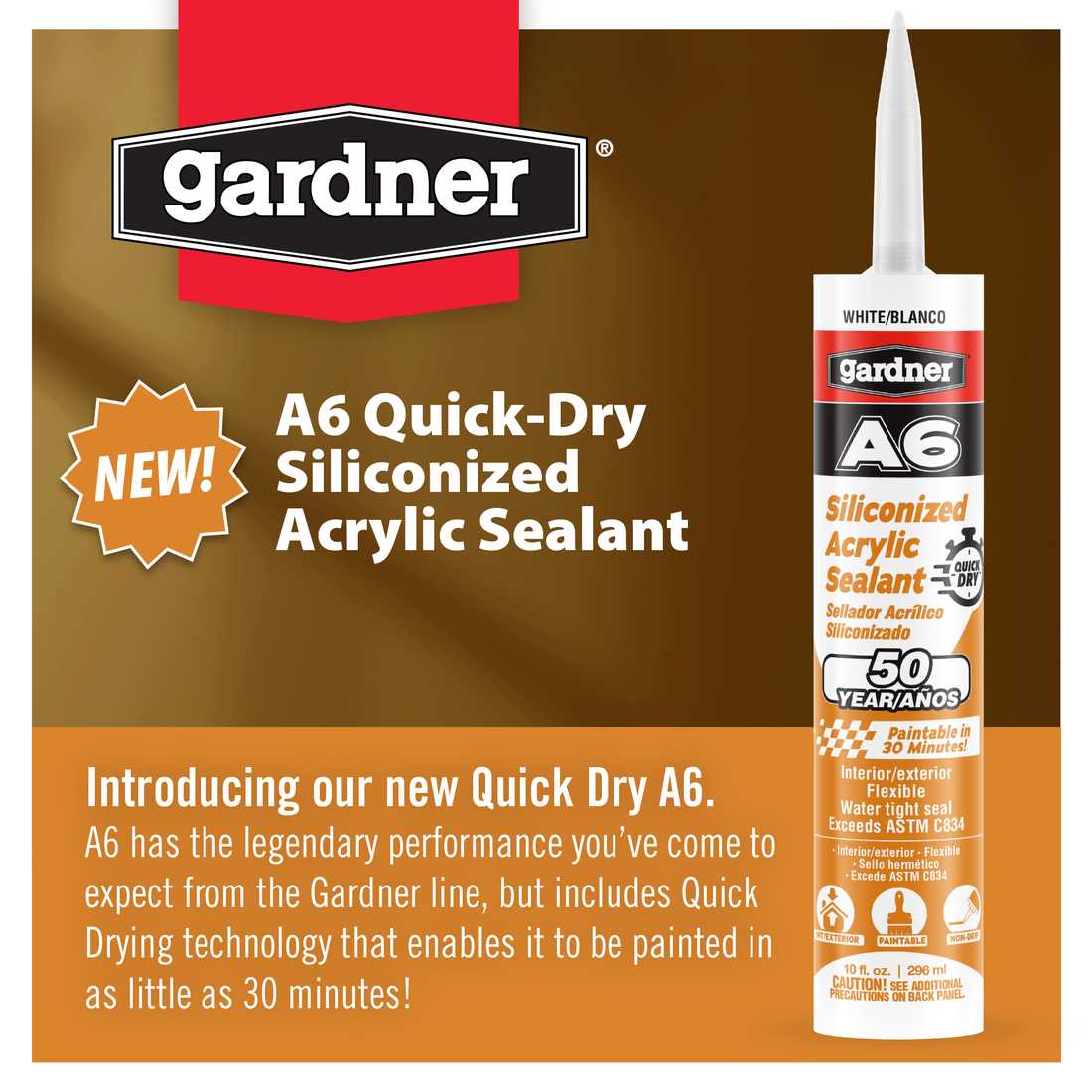 Introducing New Gardner A6 Fast Dry Sealant